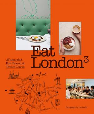 Cover of the book Eat London by Peter Chrisp, T. G. Fieldwalker