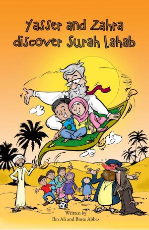 Cover of Yasser and Zahra Discover Surah Lahab