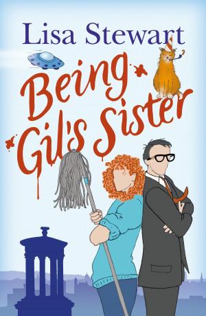 Cover of the book Being Gil's Sister by Christine Webber