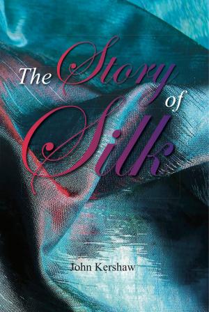 Cover of the book The Story of Silk by Louis Sweet