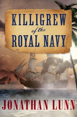 Cover of the book Killigrew of the Royal Navy by S.J.A. Turney