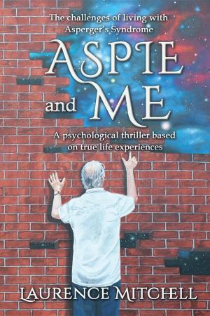 Cover of the book Aspie and Me by Zena Everett