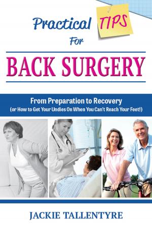Cover of the book Practical Tips For Back Surgery by Harun Yahya (Adnan Oktar)