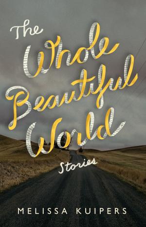 Book cover of The Whole Beautiful World