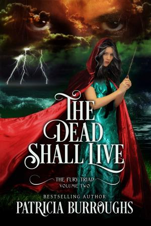 Cover of the book The Dead Shall Live by Misty Provencher