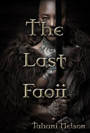 Cover of the book The Last Faoii by Jeyna Grace