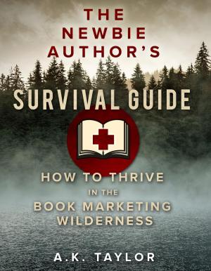 Cover of The Newbie Author's Survival Guide