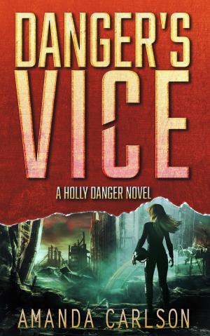 Cover of the book Danger's Vice by Ray Cummings