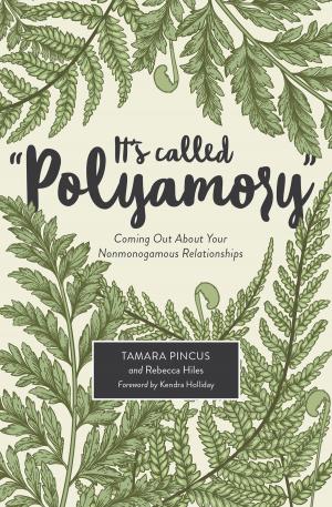 Cover of It's Called "Polyamory"