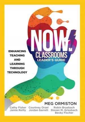 Cover of the book NOW Classrooms Leader's Guide by Carrie Chapman, Cate Hart Hyatt