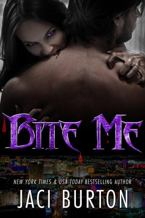 Cover of the book Bite Me by Jaci Burton