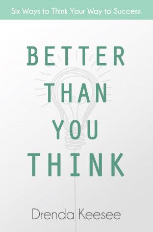 Book cover of Better Than You Think