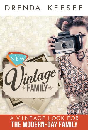 Cover of the book The New Vintage Family by Montell Jordan, Kristin Jordan