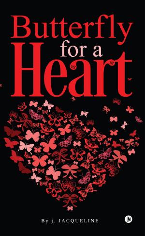 Cover of the book Butterfly for a heart by DR. BKM