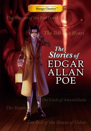 Cover of the book Manga Classics: The Stories of Edgar Allan Poe by Eric Flint, Paula Goodlett, Gorg Huff