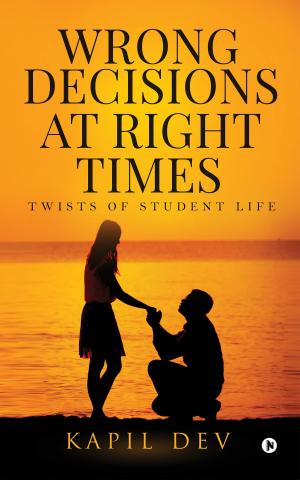 Cover of the book Wrong Decisions at Right Times by James Brown