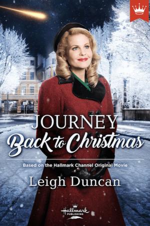 Cover of the book Journey Back to Christmas by Kristen Ethridge