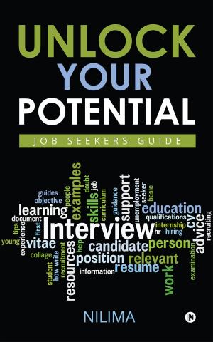 Cover of the book Unlock Your Potential by Dr. Alexander Avila