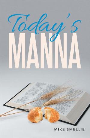 Cover of the book Today’S Manna by Madeline Kim
