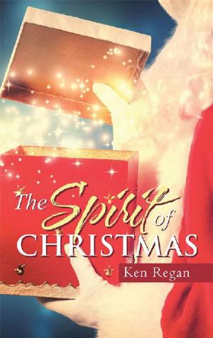 Cover of the book The Spirit of Christmas by Consito Ramirez