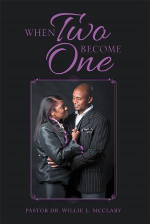 Cover of the book When Two Become One by Cathy Scott