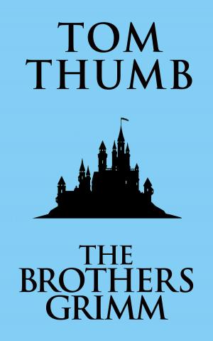 Cover of the book Tom Thumb by Ambrose Gwinnett Bierce