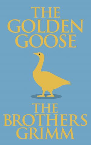 Cover of the book The Golden Goose by David Wilson, Jenni Day