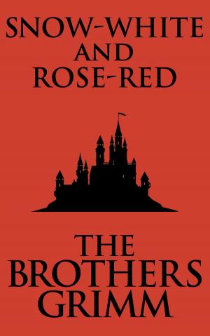 Book cover of Snow-White and Rose-Red