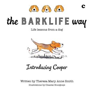Book cover of The Barklife Way: life lessons from a dog