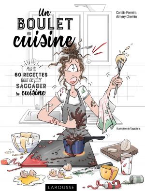 Cover of the book Un boulet en cuisine by I. Weiss