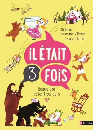 Cover of the book Boucle d'or et les trois ours by Madeleine Deny, Morgane Raoux