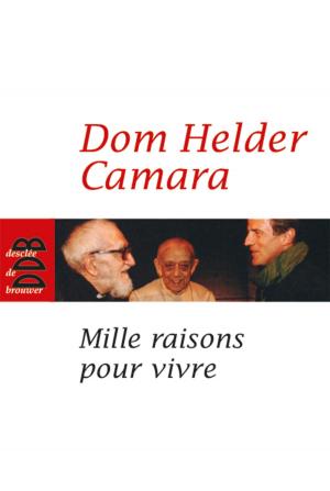 Cover of the book Mille raisons pour vivre by Philippe Dautais