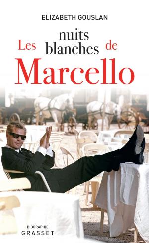 Cover of the book Les nuits blanches de Marcello by Dominique Fernandez de l'Académie Française