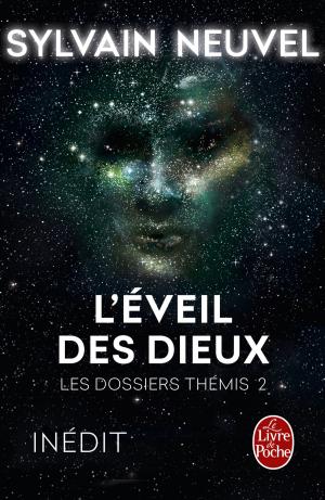 Cover of the book L'Eveil des Dieux (Les Dossiers Thémis, Tome 2) by Guillaume Pipon