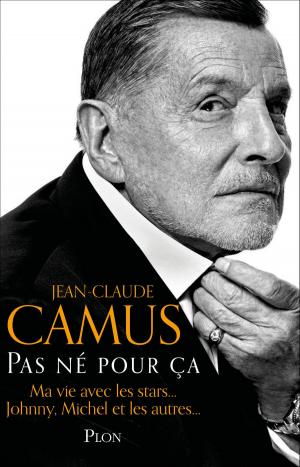 Cover of the book Pas né pour ça by François BAYROU