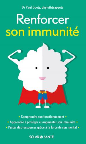Cover of the book Renforcer son immunité by Pamela BUTCHART