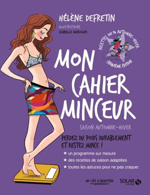 Cover of the book Mon cahier Minceur - saison automne hiver by Gérard HORNY