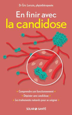 Cover of the book En finir avec la candidose by Laurent GAULET