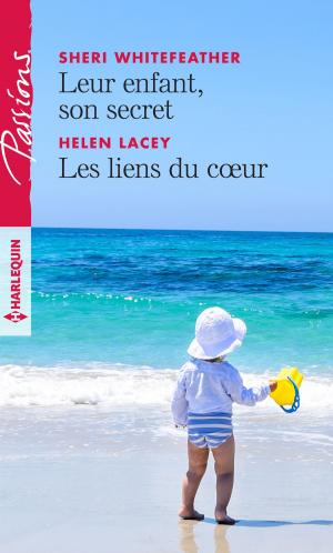 Book cover of Leur enfant, son secret - Les liens du coeur