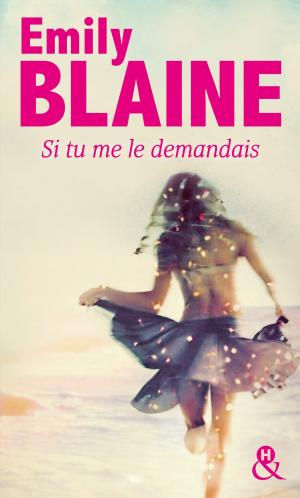 bigCover of the book Si tu me le demandais by 