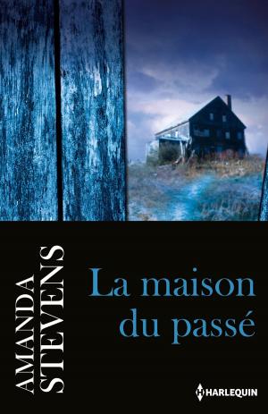 Cover of the book La maison du passé by Charlene Sands, Brenda Jackson