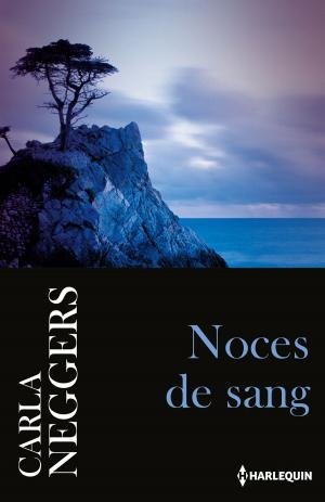 Cover of the book Noces de sang by Jennifer LaBrecque