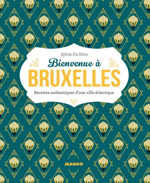 Cover of the book Bienvenue à Bruxelles by Elisabeth De Lambilly