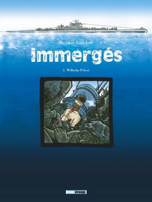 Book cover of Immergés - Tome 03