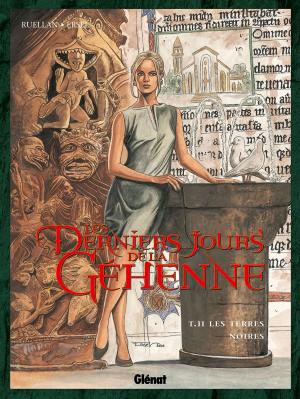 Cover of the book Les Derniers jours de la Géhenne - Tome 02 by Dieter, Emmanuel Lepage