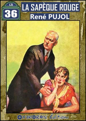 Cover of the book La sapèque rouge by Gustave Gailhard