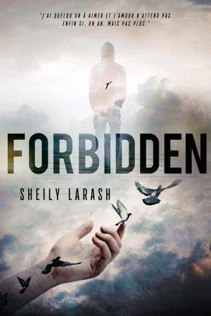 Cover of the book Forbidden by Shade Bow, Kaylin Louvel