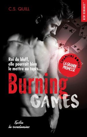 Cover of the book Burning Games - Chapitre Bonus - La grande promesse by V.C. Archerly