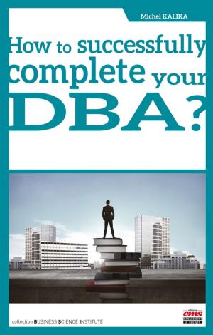 Cover of the book How to successfully complete your DBA? by Jean-François TRINQUECOSTE
