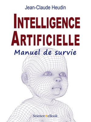 bigCover of the book INTELLIGENCE ARTIFICIELLE by 